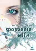 Okładka książki - Spojrzenie Elfa