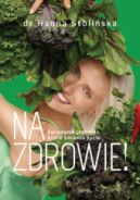 Ok�adka - Na zdrowie! �wiadome jedzenie, kt�re zmienia �ycie