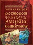 Okadka - Wielka ksiga potworw, wrek, smokw i olbrzymw