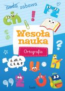 Ok�adka ksi�zki - Weso�a nauka. Ortografia