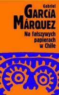 Okadka - Na faszywych papierach w Chile
