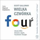 Okadka - Wielka czwrka. Ukryte DNA: Amazon, Apple, Facebook i Google. Audiobook