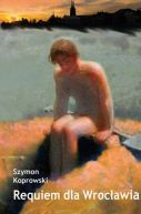 Okadka - Requiem dla Wrocawia