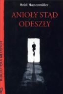 Ok�adka ksi�zki - Anio�y st�d odesz�y