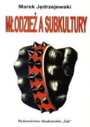 Ok�adka - M�odzie� a subkultury  Problematyka edukacyjna