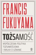 Okadka - Tosamo. Wspczesna polityka tosamociowa i walka o uznanie