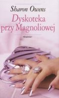 Okadka - Dyskoteka przy Magnoliowej