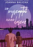 Okadka ksizki - Co wyszepta nam deszcz