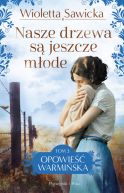 Okładka - Nasze drzewa są jeszcze młode