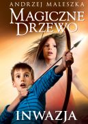Okładka ksiązki - Magiczne Drzewo. Inwazja