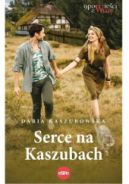 Okadka ksizki - Serce na Kaszubach