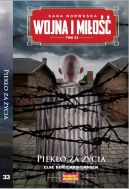 Okadka - Wojna i Mio t.33. Pieko za ycia