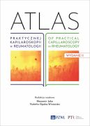 Okadka - Atlas praktycznej kapilaroskopii w reumatologii. Atlas of practical capillaroscopy in rheumatology