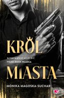 Okładka - Król Miasta