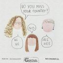Okadka - Do you miss your country? - Na emigracji.