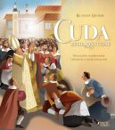 Okadka - Cuda eucharystyczne. Niezwyke wydarzenia i historie z ycia witych