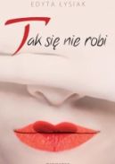 Ok�adka - Tak si� nie robi