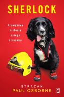 Okadka ksiki - Sherlock. Prawdziwa historia psiego straaka