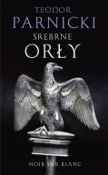 Okładka książki - Srebrne orły