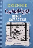 Okadka - Dziennik cwaniaczka 6 - Biaa gorczka