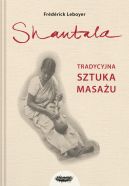 Okadka - Shantala. Tradycyjna sztuka masau