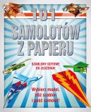 Ok�adka - 101 samolot�w z papieru 