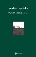 Ok�adka - Odczytanie Listy. Opowie�ci o warszawskich powsta�cach �ydowskiej Organizacji Bojowej