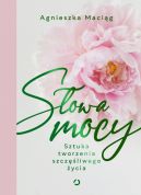 Okadka ksizki - Sowa mocy. Sztuka tworzenia szczliwego ycia 