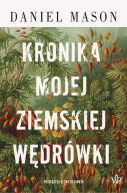 Ok�adka ksi�zki - Kronika mojej ziemskiej w�dr�wki