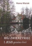 Ok�adka - M�j Zwierzyniec i jego genius loci