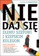 Okadka - Nie daj si zemu szefowi i kiepskim kolegom