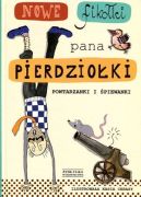 Okładka - Nowe fikołki pana Pierdziołki