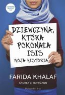 Ok�adka - Dziewczyna, kt�ra pokona�a ISIS