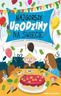 Ok�adka - Najgorsze urodziny na �wiecie