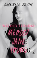 Okadka ksizki - Wzloty i upadki modej Jane Young