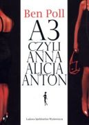 Okadka - A3 czyli Anna Alicja Anton