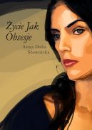 Ok�adka - �ycie jak obsesje