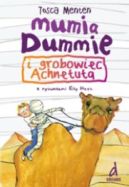 Okładka książki - Mumia Dummie i grobowiec Achnetuta