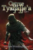Okładka książki - Ostrze Tyshalle'a tom 2