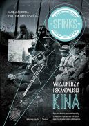 Okładka - Sfinks. Wizjonerzy i skandaliści kina