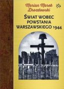 Okładka książki - Świat wobec Powstania Warszawskiego 1944