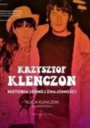Ok�adka - Krzysztof Klenczon. Historia jednej znajomo�ci