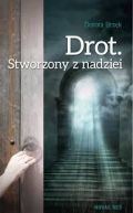 Ok�adka - Drot: Stworzony z nadziei 