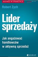 Okadka - Lider sprzeday. Jak angaowa handlowcw w aktywn sprzeda