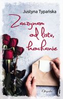 Okadka - Zaczynam od listu, kochanie