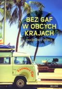 Ok�adka - Bez gaf w obcych krajach
