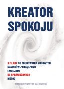 Okadka ksizki - Kreator spokoju
