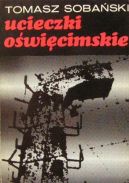Okładka - Ucieczki oświęcimskie