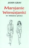 Okadka - Marsjanie i Wenusjanki w miejscu pracy