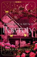 Ok�adka ksi�zki - Zapisane w kartach. Zapisane w kartach. Powroty